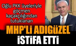 Oğlu PKK üyeleriyle göçmen kaçakçılığından tutuklanan MHP'li Adıgüzel istifa etti
