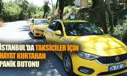 Taksicilerin Güvenliği İçin İstanbul'da Yeni Adım