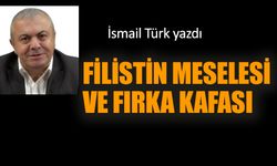 Filistin meselesi ve fırka kafası