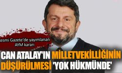 Can Atalay'ın Milletvekilliği Devam Edecek