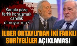 İlber Ortaylı'dan iki farklı Suriyeliler açıklaması