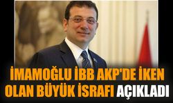 İmamoğlu İBB AKP'de iken olan büyük israfı açıkladı