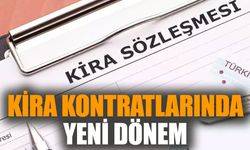 Kira kontratlarında yeni dönem