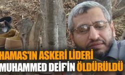 Hamas'ın Askeri Lideri Muhammed Deif'in Öldürüldü