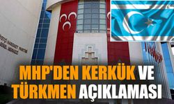 MHP'den Kerkük ve Türkmen açıklaması