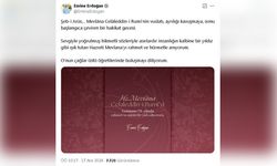 Emine Erdoğan, Hazreti Mevlana'yı Saygıyla Anıyor