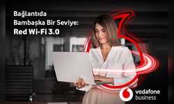 Vodafone Business, 'Red Wi-Fi' ile İşletmelere Etkileşim Araçlarını Etkili Kullanma İmkanı Sunuyor