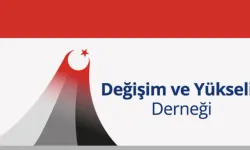 Değişim ve Yükseliş Derneği Genel Kurulunu tamamladı