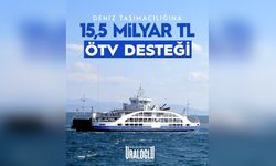 Deniz Taşımacılığı ve Balıkçılığa ÖTV'siz Yakıt Desteği