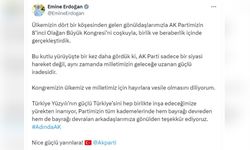 Emine Erdoğan, AK Parti Kongresi İçin Duygularını Paylaştı