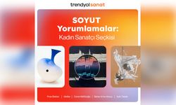 Trendyol Sanat'ta 'SOYUT Yorumlamalar' Sergisi Açıldı