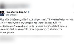Cumhurbaşkanı Erdoğan'dan 1 Mayıs Emek ve Dayanışma Günü Mesajı