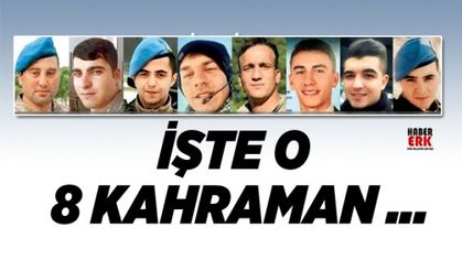 Afrin'de şehit olan 8 kahramanın  kimlikleri belli oldu