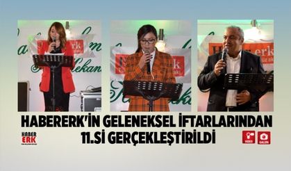 Habererk'in geleneksel iftarlarından  11.si gerçekleştirildi