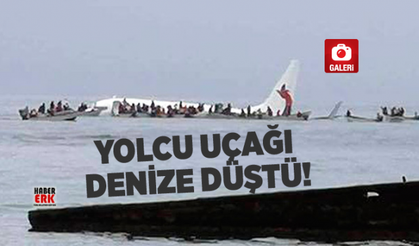 Yolcu uçağı denize düştü!