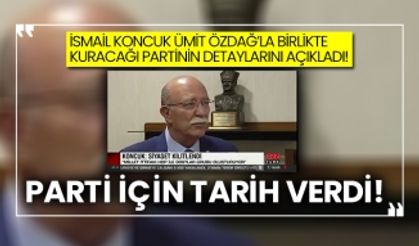 İsmail Koncuk Ümit Özdağ’la kuracağı partinin detaylarını açıkladı! Parti için tarih verdi!