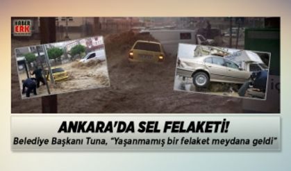 Ankara'da sel felaketi!