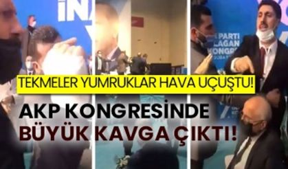 Tekmeler yumruklar hava uçuştu! AKP kongresinde büyük kavga çıktı!