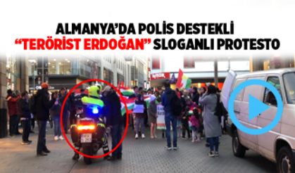 Almanya’da polis destekli “Terörist Erdoğan” sloganlı protesto!