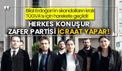 Bilal Erdoğan’ın skandalların kralı TÜGVA’sı için harekete geçildi! Herkes konuşur Zafer Partisi icraat yapar!