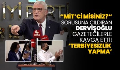 “MİT’ci misiniz?“ sorusuna çıldıran Müsavat  Dervişoğlu Gazetecilerle  kavga etti! ‘Terbiyesizlik yapma’ diye bağırdı