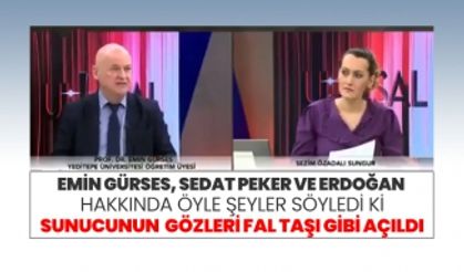 Prof. Dr. Emin Gürses Emin Gürses, Sedat Peker ve Erdoğan  hakkında öyle şeyler söyledi ki sunucunun  gözleri fal taşı gibi açıldı