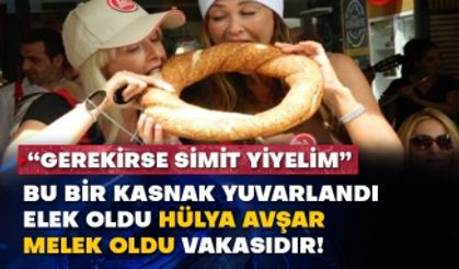 Hülya Avşar: “Gerekirse simit yiyelim” Bu bir kasnak yuvarlandı elek oldu Hülya Avşar melek oldu vakasıdır!