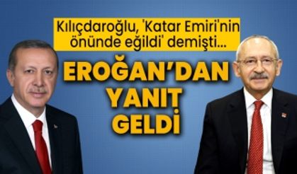 Kılıçdaroğlu, 'Katar Emiri'nin önünde eğildi' demişti... Erdoğan'dan yanıt geldi