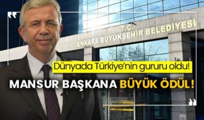 Dünyada Türkiye’nin gururu oldu! Mansur Başkana büyük ödül!