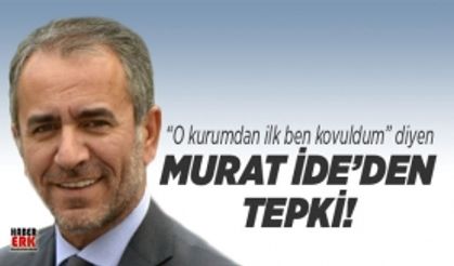 Murat İde'den Kocaeli MHP İl Başkanına tepki