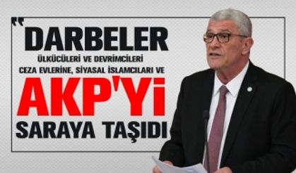 İYİ Parti’li Müsavat Dervişoğlu ‘Darbeler AKP'yi saraya taşıdı’