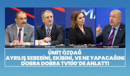 Ümit Özdağ  ayrılış sebebini, ekibini, ve neler yapacağını dobra dobra TV100’de anlattı