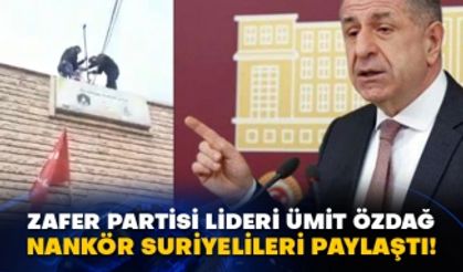 Zafer Partisi Lideri Ümit Özdağ nankör Suriyelileri paylaştı!