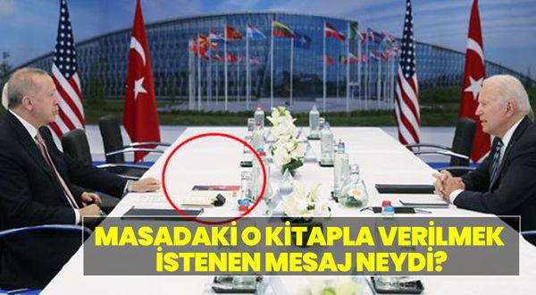 Erdoğan ve Biden'in masasındaki kitap neydi?