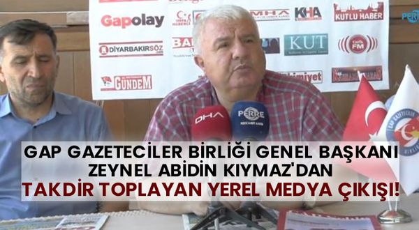 GAP gazeteciler birliği genel başkanı Zeynel Abidin Kıymaz'dan takdir toplayan yerel medya çıkışı!