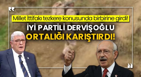 Millet İttifakı tezkere konusunda birbirine girdi! İyi Partili Müsavat Dervişoğlu ortalığı karıştırdı!