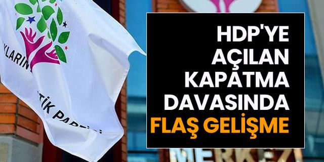 HDP'ye açılan kapatma davasında iddianame iade edildi