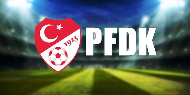 PFDK, açıklamalar sonrasında iki Süper Lig devine ceza yağdırdı