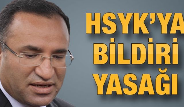 HSYK'ya bildiri yasağı