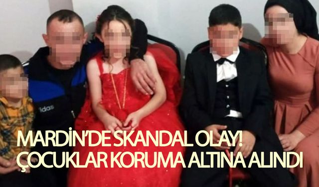 Mardin'de skandal olay! Çocuklar koruma altına alındı