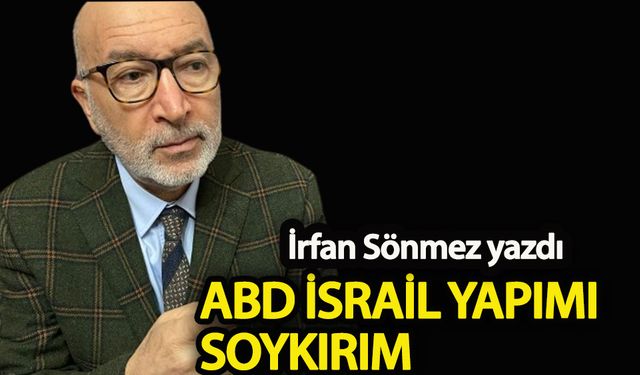 ABD İsrail yapımı soykırım