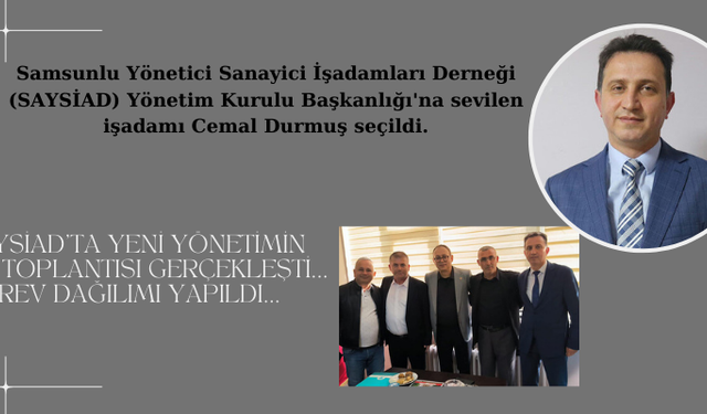 SAYSİAD'ta yeni yönetimin ilk toplantısı gerçekleşti