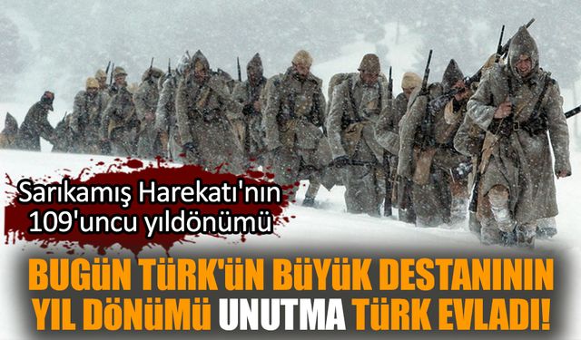 Bugün Türk'ün büyük destanının yıl dönümü unutma Türk evladı!