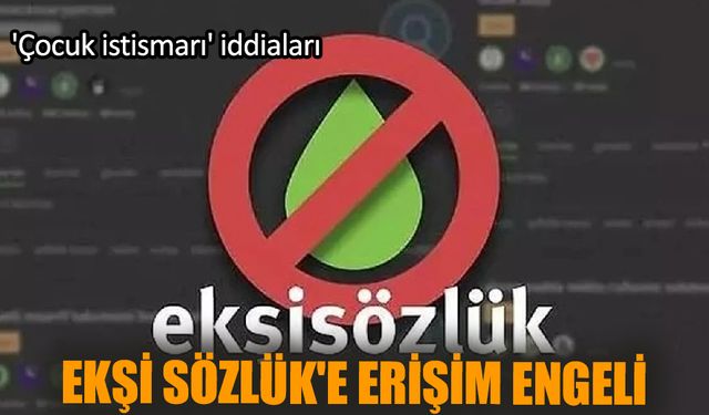 Ekşi Sözlük'e erişim engeli geldi