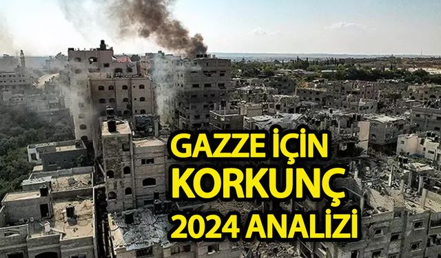 Gazze için 2024 analizi