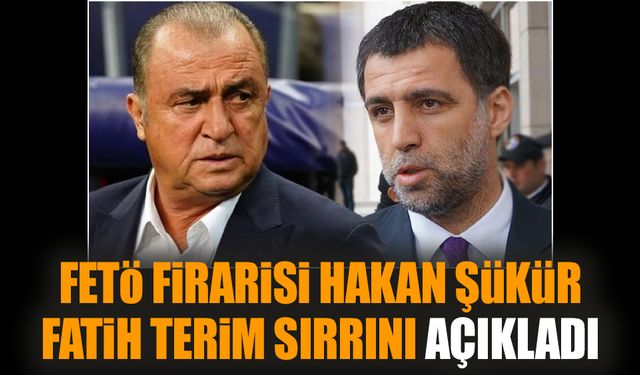 FETÖ firarisi Hakan Şükür Fatih Terim sırrını açıkladı