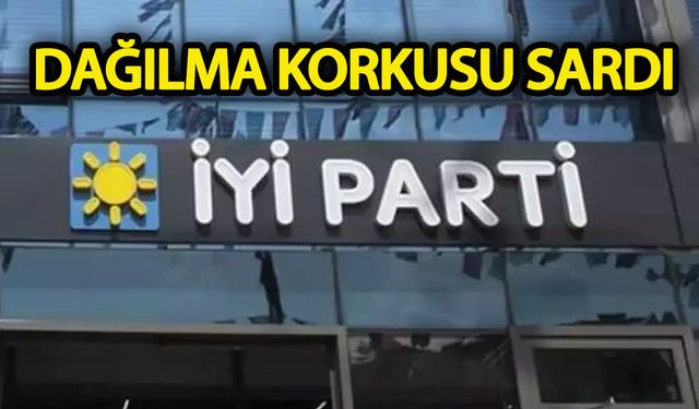 İYİ Parti’de dağılma korkusu!