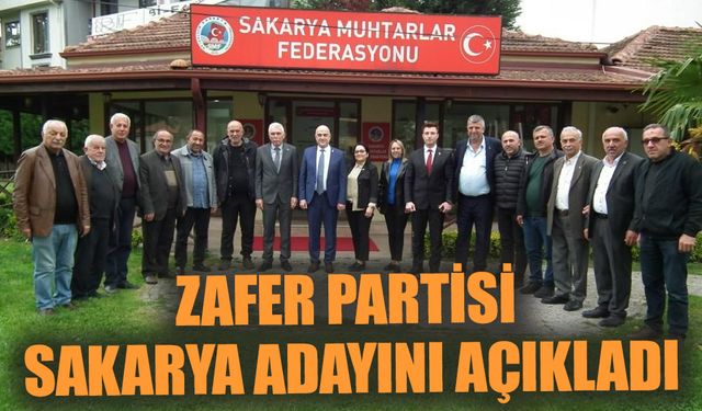 Zafer Partisi Sakarya adayını açıkladı