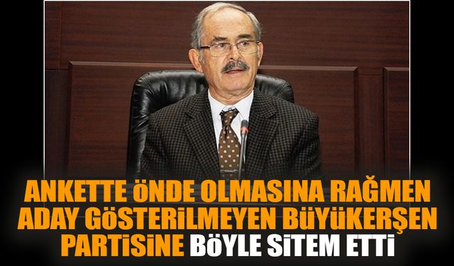 Ankette önde olmasına rağmen aday gösterilmeyen Büyükerşen partisine böyle sitem etti