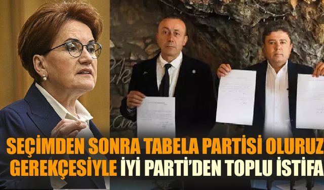 İyi Parti'de istifa depremi sürüyor